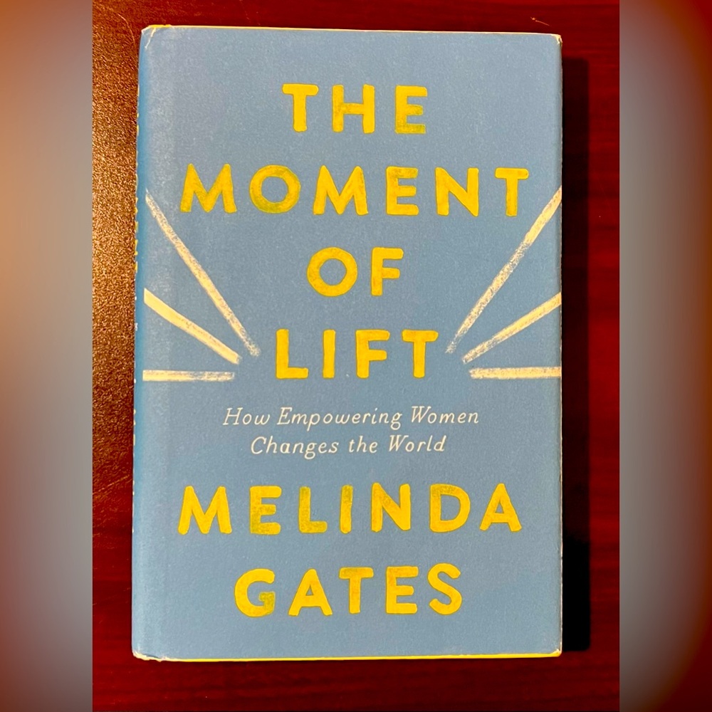 💰 3/$15 book DEAL - The Moment of Lift hardback book Melinda Gates